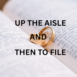 UP THE AISLE AND THEN TO FILE….