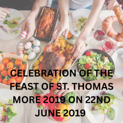 CELEBRATION OF THE FEAST OF ST. THOMAS MORE 2019 ON 22ND JUNE 2019